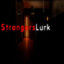 Strangers Lurk