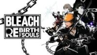 BLEACH Rebirth of Souls