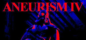 ANEURISM IV Apunkagames